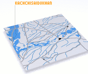 3d view of Kachchi Saidu Khān