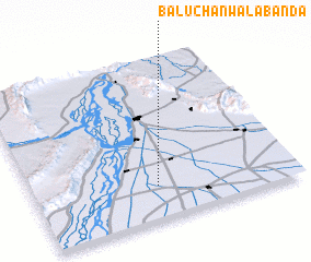 3d view of Baluchānwāla Bānda