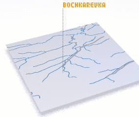 3d view of Bochkarëvka