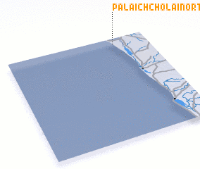 3d view of Palaichcholai North