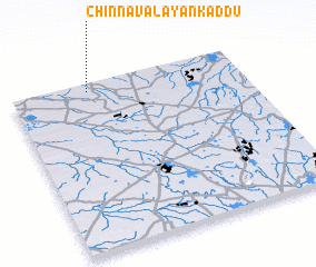 3d view of Chinnavalayankaddu