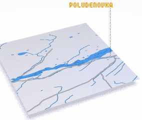 3d view of Poludënovka