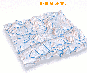 3d view of Nawnghsampu