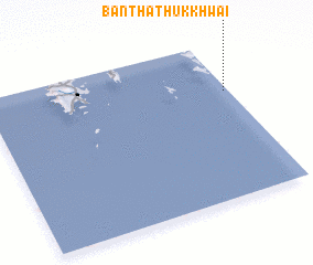 3d view of Ban Tha Thuk Khwai