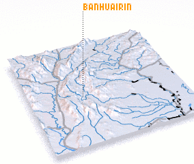 3d view of Ban Huai Rin